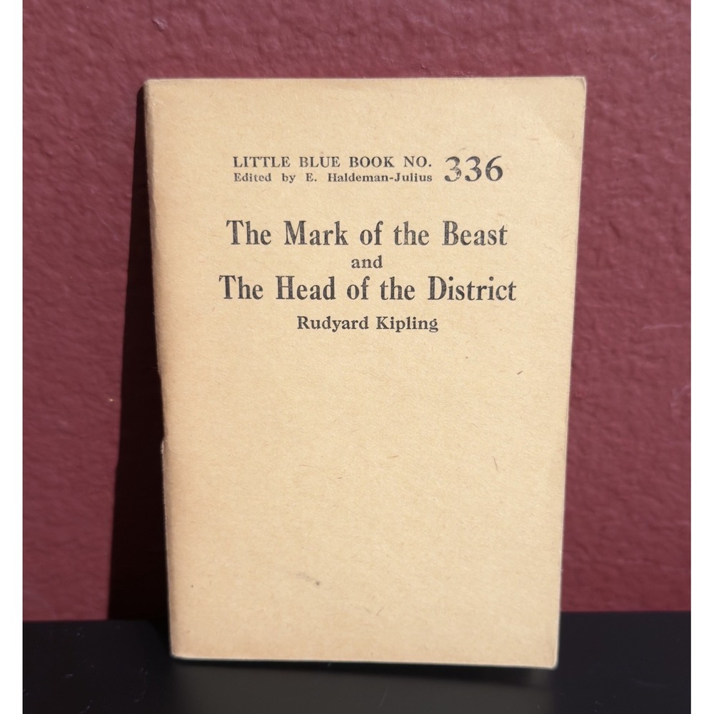 Rudyard Kipling Little Blue Book 336 Mark of the Beast Head of District Vintage